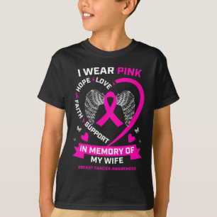 I Wear Pink In Memory Of My Wife Breast Cancer Awa T-Shirt