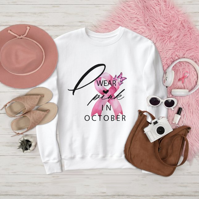 I Wear Pink in October Breast Cancer Awareness  Sweatshirt (Creator Uploaded)