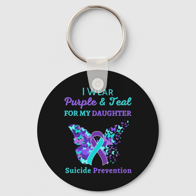 I Wear Purple and Teal for My Daughter Suicide Pre Key Ring (Front)