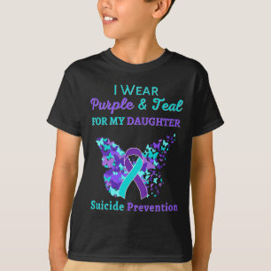 I Wear Purple And Teal For My Daughter Suicide Pre T-Shirt