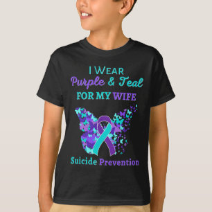 I Wear Purple and Teal for My Wife Suicide Prevent T-Shirt