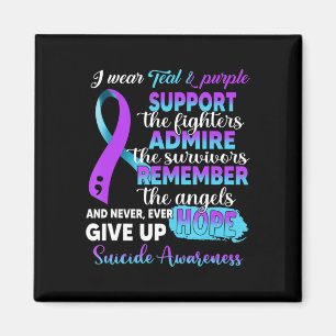 I Wear Purple and Teal Support The Fighters Suicid Magnet