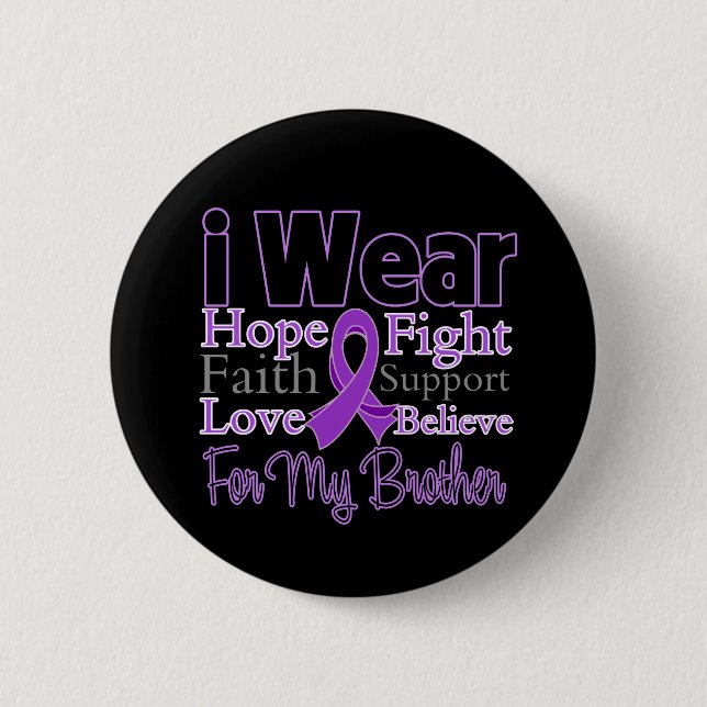 I Wear Purple Collage Brother - Pancreatic Cancer 6 Cm Round Badge (Front)