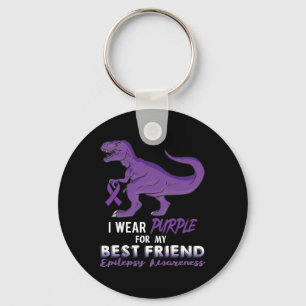 I Wear Purple For Best Friend Dinosaur Epilepsy Aw Key Ring