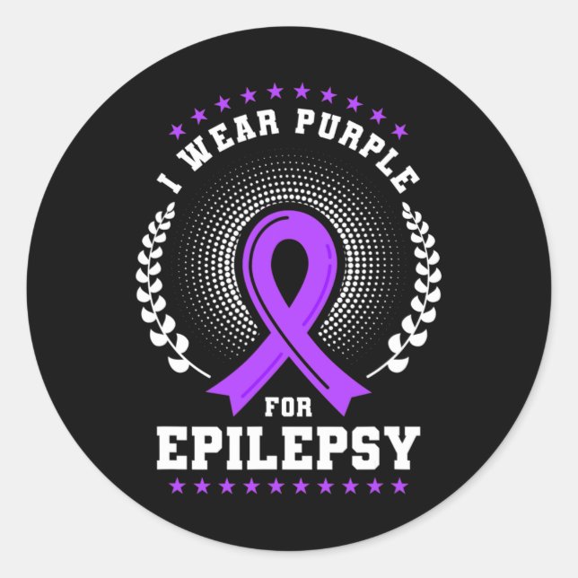 I Wear Purple For Epilepsy Awareness 2 Classic Round Sticker (Front)