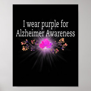 I Wear Purple For Heimerheimer Awareness Poster