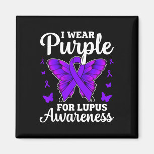 I Wear Purple For Lupus Awareness Month Butterfly Magnet