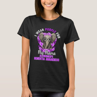 I Wear Purple For Mama Dementia Awareness Elephant T-Shirt