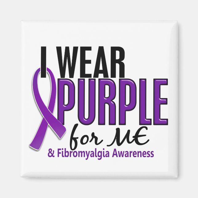 I Wear Purple For ME 10 Fibromyalgia Magnet (Front)
