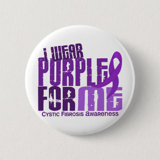 I Wear Purple For Me 6.4 Cystic Fibrosis 6 Cm Round Badge
