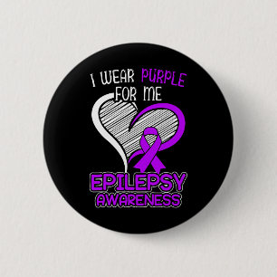 I Wear Purple For Me Epileptic Seizure Epilepsy Aw 6 Cm Round Badge