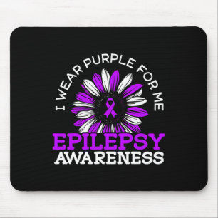 I Wear Purple For Me Epileptic Seizure Epilepsy Aw Mouse Pad