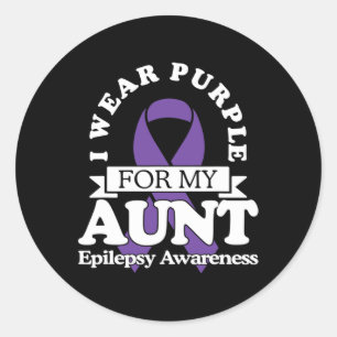 I Wear Purple For My Aunt Epilepsy Awareness Ribb Classic Round Sticker
