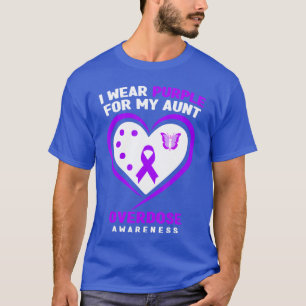 I Wear Purple For My Aunt Overdose Awareness T-Shirt