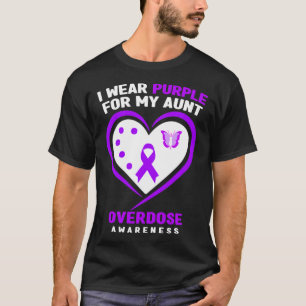 I Wear Purple For My Aunt Overdose Awareness T-Shirt