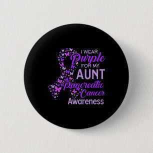 I Wear Purple For My Aunt Pancreatic Cancer  6 Cm Round Badge
