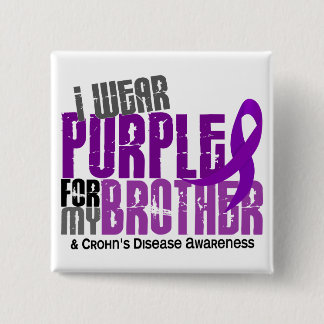 I Wear Purple For My Brother 6 Crohn’s Disease 15 Cm Square Badge
