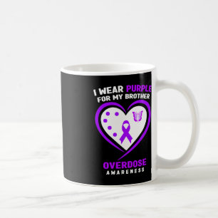 I Wear Purple For My Brother Overdose Awareness 2 Coffee Mug
