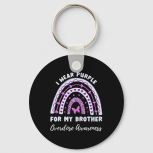 I Wear Purple For My Brother Overdose Awareness Ra Key Ring