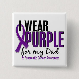 I Wear Purple For My Dad 10 Pancreatic Cancer 15 Cm Square Badge