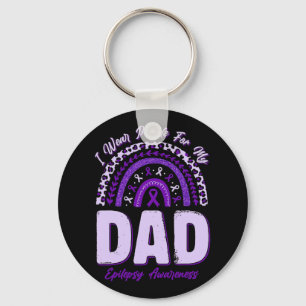 I Wear Purple For My Dad Epilepsy Awareness Rainbo Key Ring