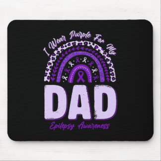 I Wear Purple For My Dad Epilepsy Awareness Rainbo Mouse Pad