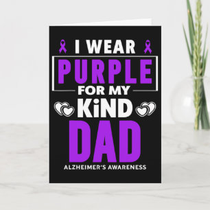 I Wear Purple For My Dad Heimerheimer's Awareness  Card
