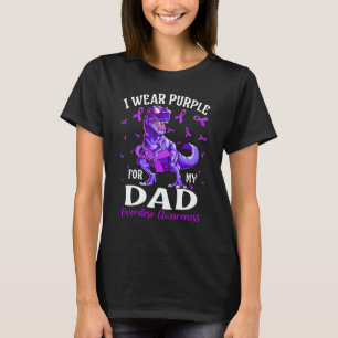 I Wear Purple For My Dad Overdose Awareness Dinosa T-Shirt