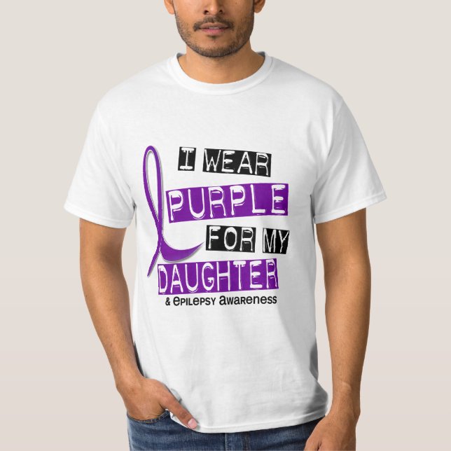 I Wear Purple For My Daughter 37 Epilepsy T-Shirt (Front)