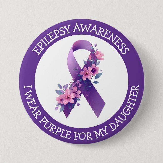 I Wear Purple for my Daughter | Epilepsy Awareness 7.5 Cm Round Badge (Front)