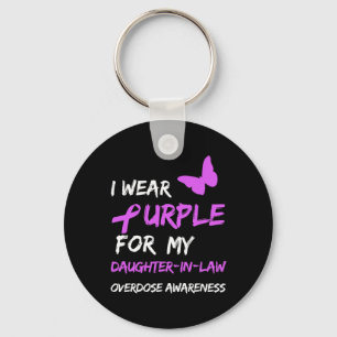 I Wear Purple For My Daughter-In-Law Overdose Awar Key Ring
