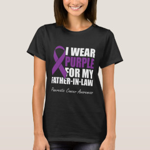 I Wear Purple For My Father-in-law Pancreatic Canc T-Shirt