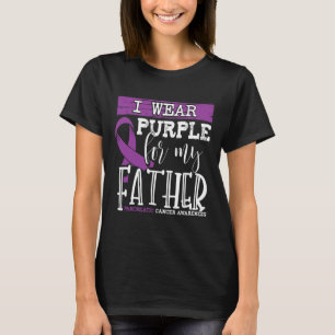 I Wear Purple for my Father Pancreatic Cancer Awar T-Shirt