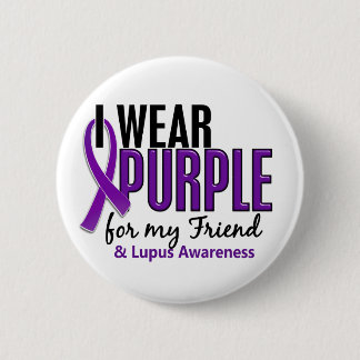 I Wear Purple For My Friend 10 Lupus 6 Cm Round Badge