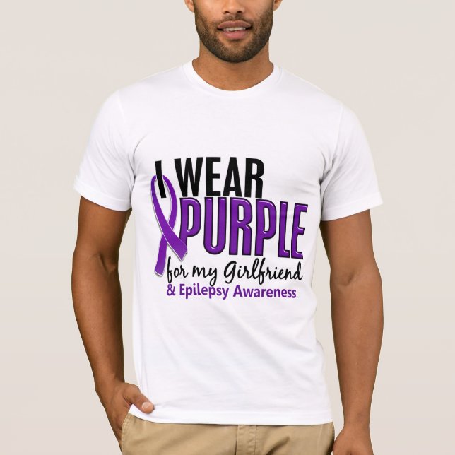 I Wear Purple For My Girlfriend 10 Epilepsy T-Shirt (Front)