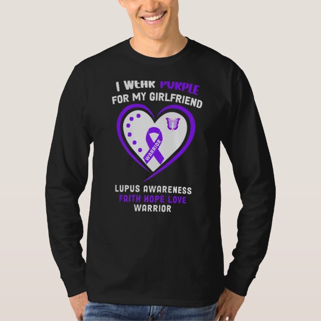 I Wear Purple For My Girlfriend Lupus Awareness T-Shirt (Front)