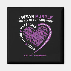 I Wear Purple For My Granddaughter Epilepsy Awaren Magnet