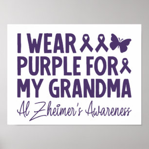 I Wear Purple For My Grandma Alzheimer's Awareness Poster