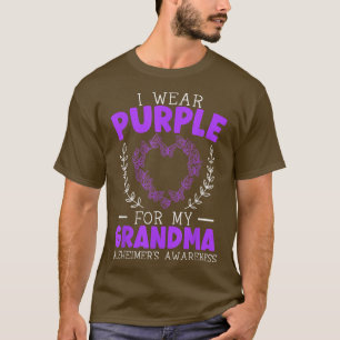 I Wear Purple For My Grandma Alzheimer's Awareness T-Shirt