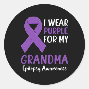 I Wear Purple for My Grandma Epilepsy Awareness Gr Classic Round Sticker