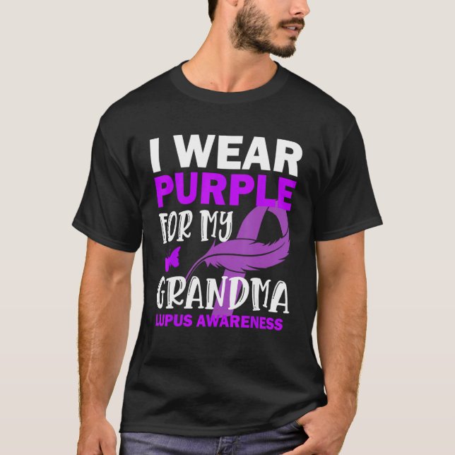 I Wear Purple For My Grandma Lupus Awareness T-Shirt (Front)