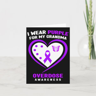 I Wear Purple For My Grandma Overdose Awareness 1 Card
