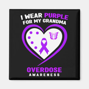 I Wear Purple For My Grandma Overdose Awareness 1  Magnet