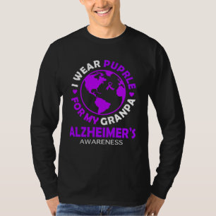 I wear PURPLE for my GRANDPA ALZHEIMER S Awareness T-Shirt
