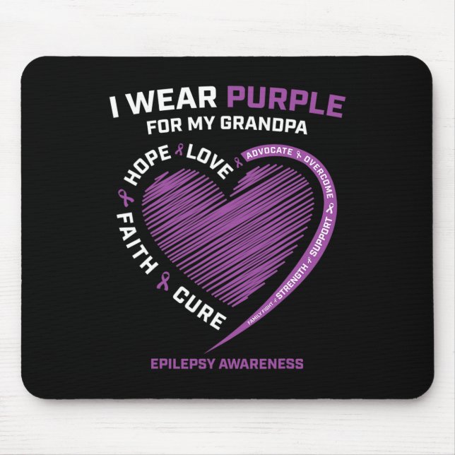 I Wear Purple For My Grandpa Epilepsy Awareness Ki Mouse Pad (Front)