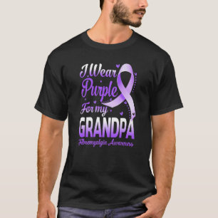 I Wear Purple For My Grandpa Fibromyalgia Awarenes T-Shirt