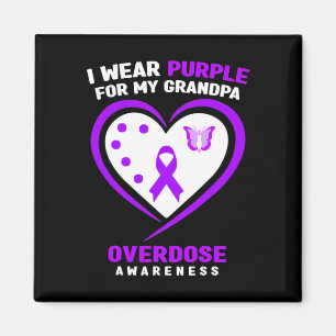 I Wear Purple For My Grandpa Overdose Awareness Magnet