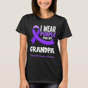 I Wear Purple For My Grandpa Pancreatic Cancer Awa T-Shirt