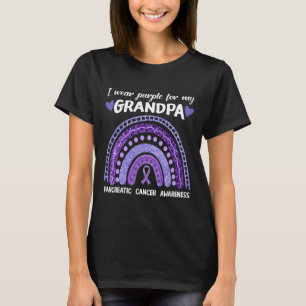 I Wear Purple For My Grandpa Pancreatic Cancer Rai T-Shirt