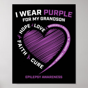 I Wear Purple For My Grandson Epilepsy Awareness M Poster